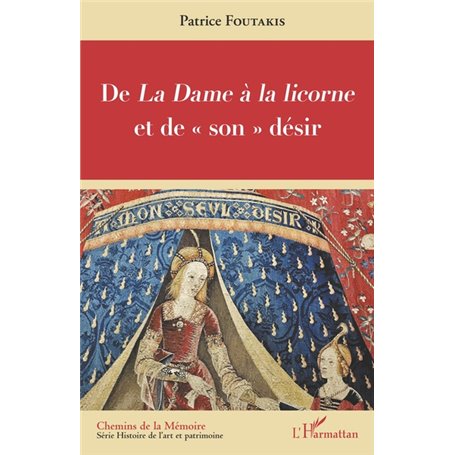 De -em+La Dame à la licorne -/em+et de "son" désir