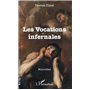 Les vocations infernales