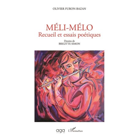 Méli-mélo Recueil et essais poétiques