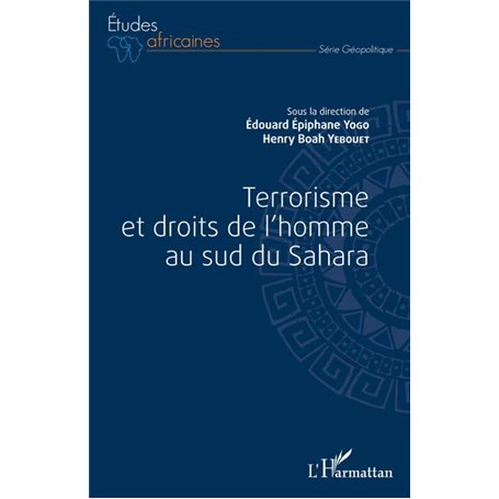 Terrorisme et droits de l'homme au sud du Sahara