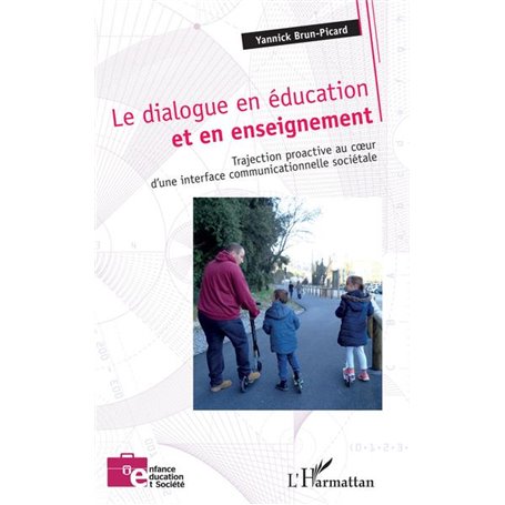 Le dialogue en éducation et en enseignement