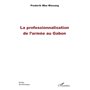La professionnalisation de l'armée au Gabon