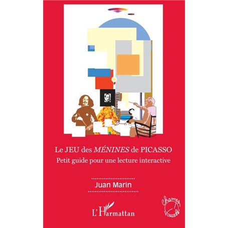 Le JEU des -em+MÉNINES -/em+de PICASSO