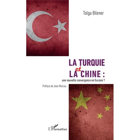La Turquie et la Chine :