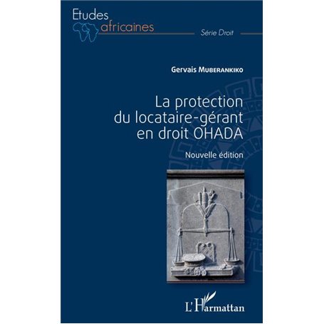 La protection du locataire-gérant en droit OHADA