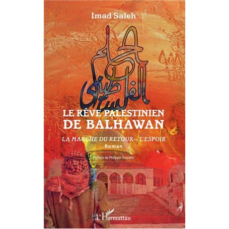 Le rêve palestinien de Balhawan