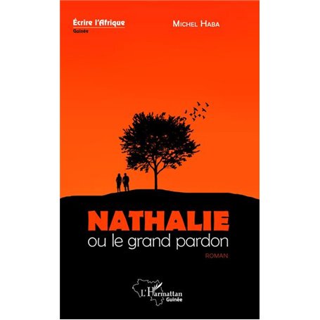 Nathalie ou le grand pardon