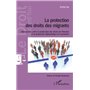 La protection des droits des migrants
