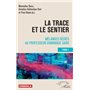 La trace et le sentier Tome 2