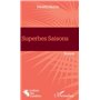 Superbes Saisons