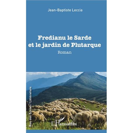 Fredianu le Sarde et le jardin de Plutarque