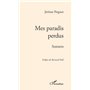 Mes paradis perdus