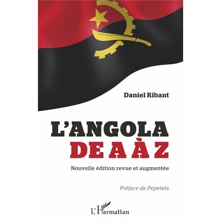 L'Angola de A à Z (nouvelle édition revue et augmentée)