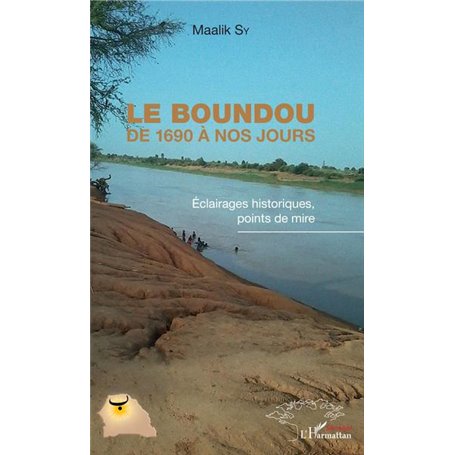 Le Boundou de 1690 à nos jours