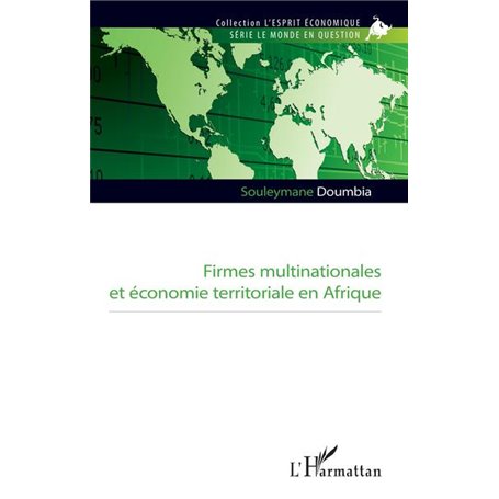 Firmes multinationales et économie territoriale en Afrique