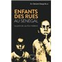 Enfants des rues au Sénégal