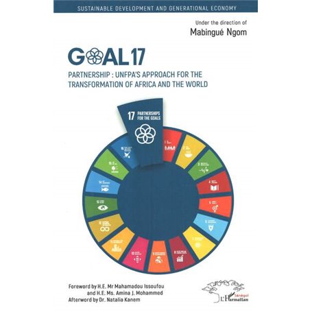 Goal 17. Partnership : UNFPA's approach for the transformation of Africa and the world