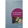 Un autre regard sur Montessori