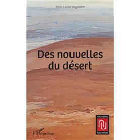 Des nouvelles du désert