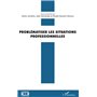Problématiser les situations professionnelles