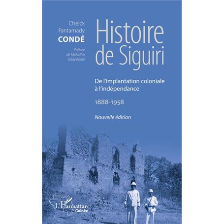 Histoire de Siguiri (Nouvelle édition)