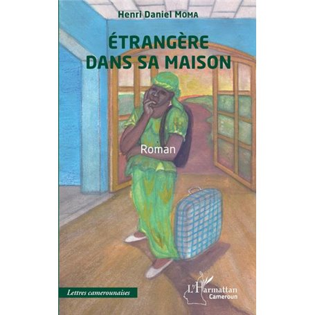 Etrangère dans sa maison