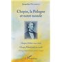 Chopin, la Pologne et notre monde
