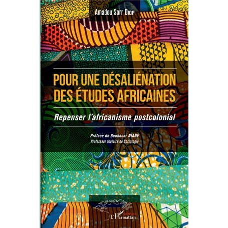 Pour une désaliénation des études africaines