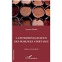 La patrimonalisation des semences végétales