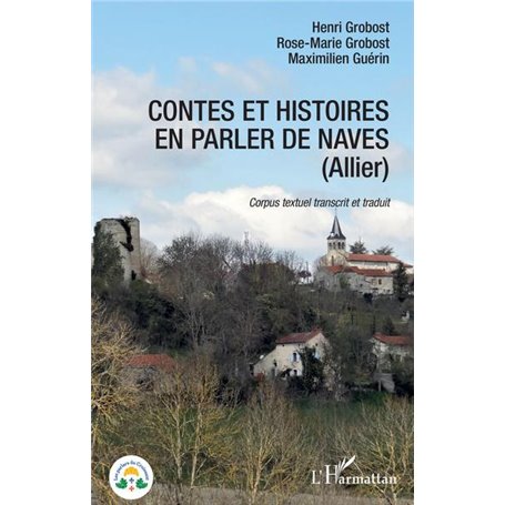 Contes et histoires en parler de Naves (Allier)