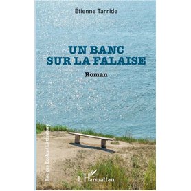 Un banc sur la falaise