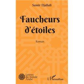 Faucheurs d'étoiles