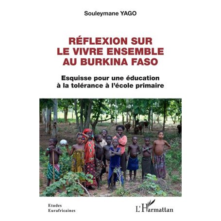 Réflexion sur le vivre ensemble au Burkina Faso