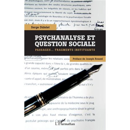 Psychanalyse et question sociale