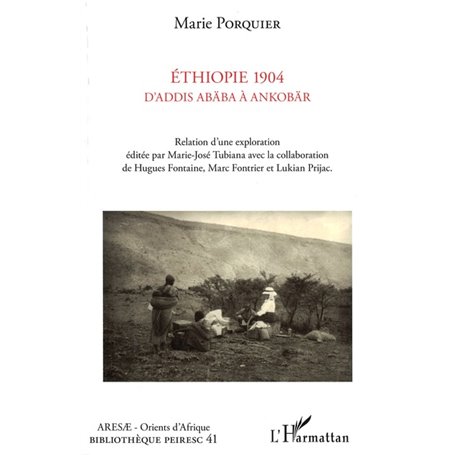 Ethiopie 1904 D'Addis Abäba à Ankobär