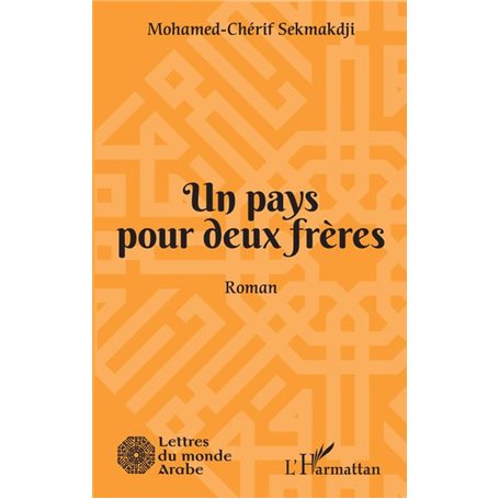 Un pays pour deux frères