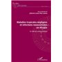 Maladies tropicales négligées et infections nosocomiales en Afrique