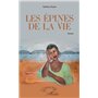 Les épines de la vie. Roman