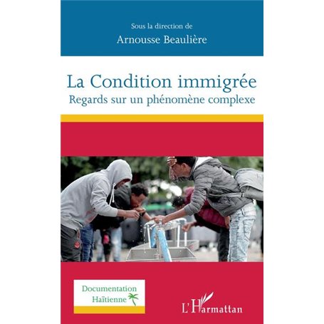 La Condition immigrée