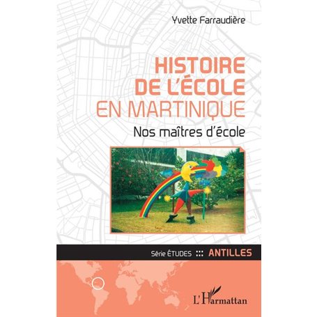 Histoire de l'école en Martinique