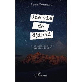 Une vie de djihad
