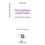 Cent poèmes avant l'aube