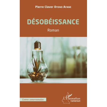Désobéissance. Roman