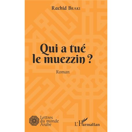 Qui a tué le muezzin ?