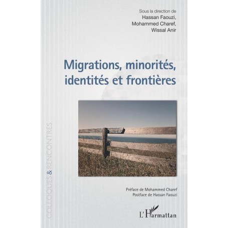 Migrations, minorités, identités et frontières