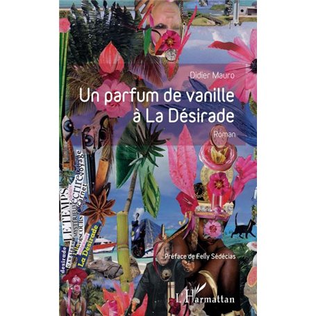 Un parfum de vanille à la désirade