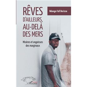 Rêves d'ailleurs, au-delà des mers
