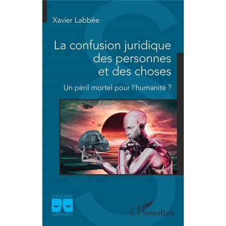 La confusion juridique des personnes et des choses