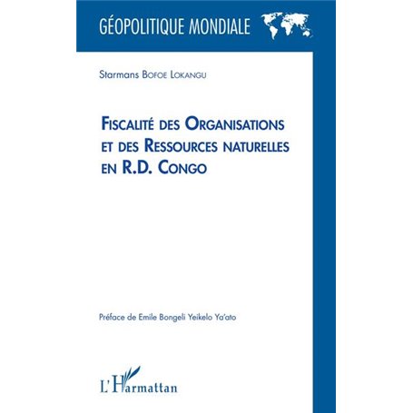 Fiscalité des organisations et des ressources naturelles en R.D. Congo