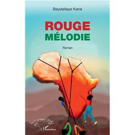 Rouge mélodie. Roman
